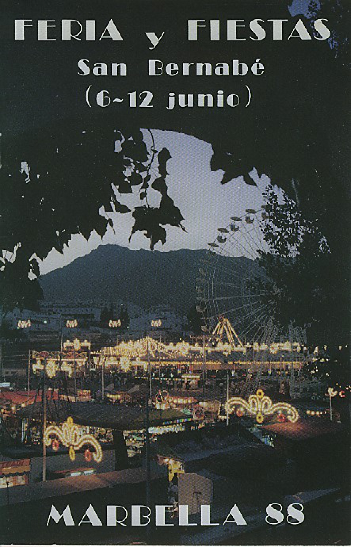 Feria y Fiestas de San Bernabé 1988 Marbella